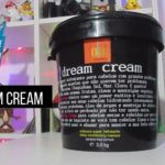 Resenha: Dream Cream da Lola Cosmetics