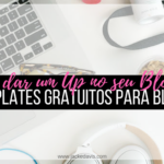 5 Templates femininos gratuitos para Blogger