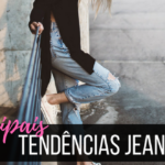 Tendências de jeans que pegaram em 2017