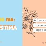 Espalhe amor:  10 imagens sobre amor próprio para você compartilhar